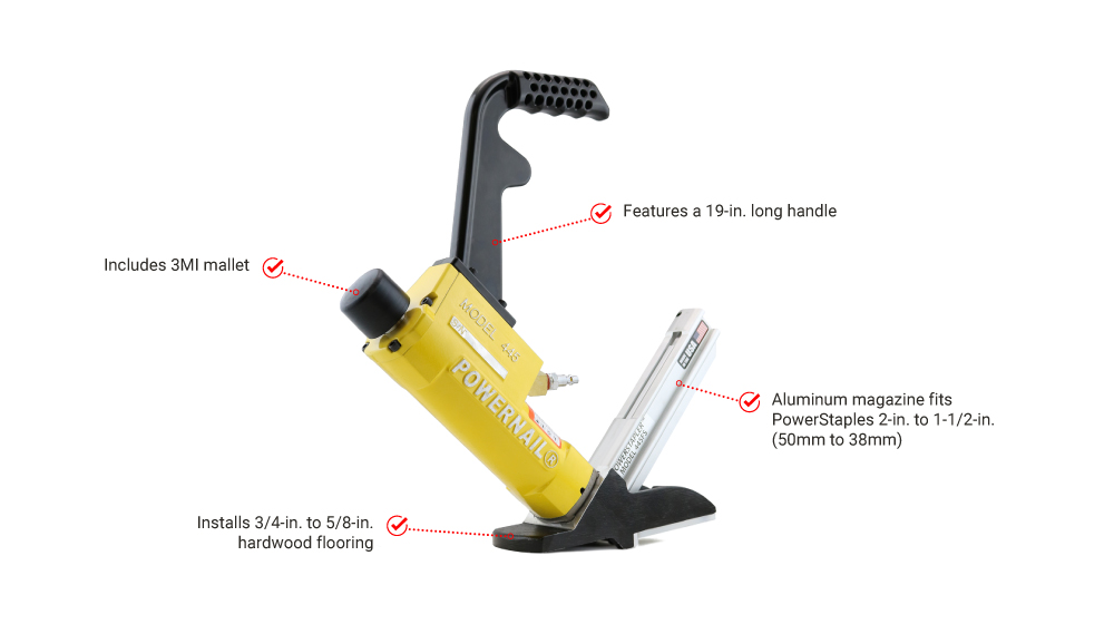 IMG_1-FEATURES_POWERNAIL_445FSW_PNEUMATIC_15.5_GAUGE_FLOORING_STAPLER